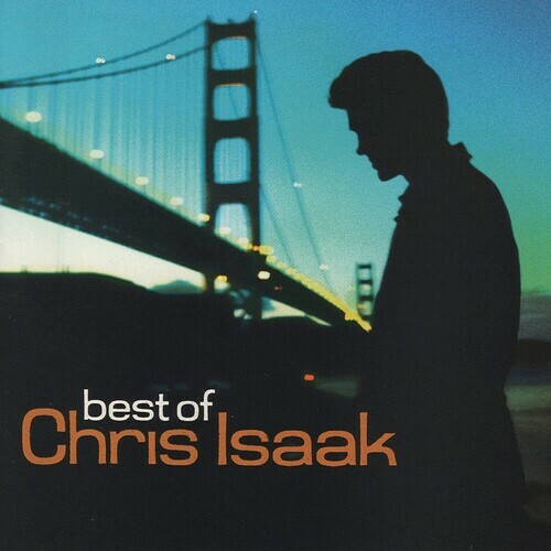 Chris Isaak – Best Of Chris Isaak [New CD]