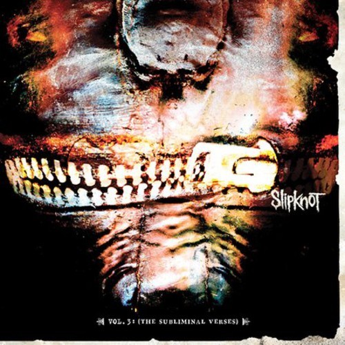 Slipknot – Vol. 3: The Subliminal Verses [New CD]