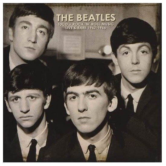 THE BEATLES Rock n’ Roll Music Live & Rare 1962-66 10 CD Box Set BRAND NEW