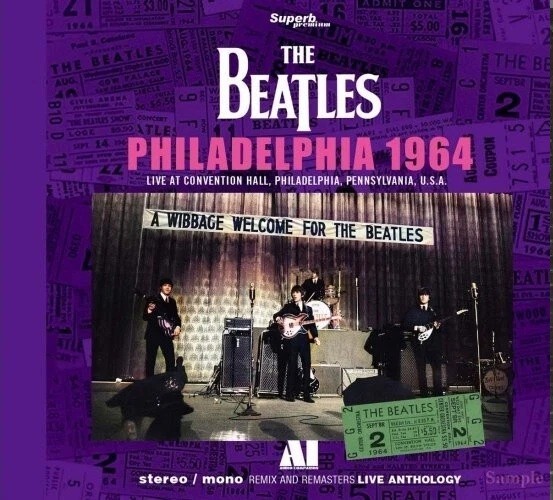 THE BEATLES / LIVE ANTHOLOGY – PHILADELPHIA 1964 AI – AUDIO COMPANION 1CD NEW!!!