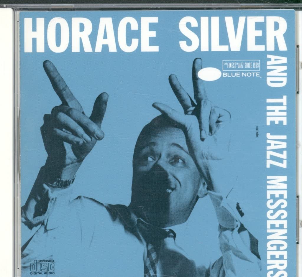Horace Silver and the Jazz Messengers