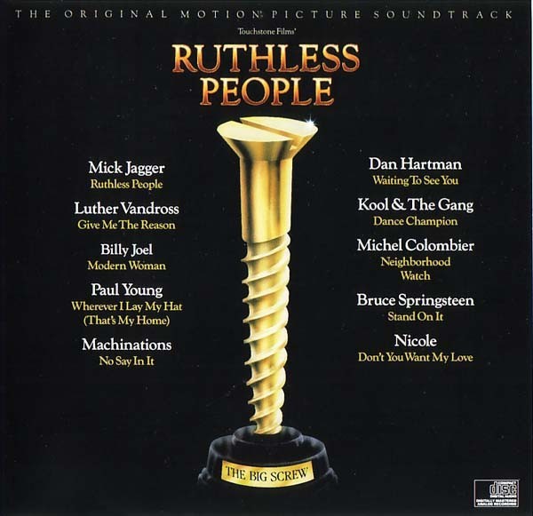 SOUNDTRACK-RUTHLESS PEOPLE CD (MICK JAGGER/BILLY JOEL/DAN HARTMAN)