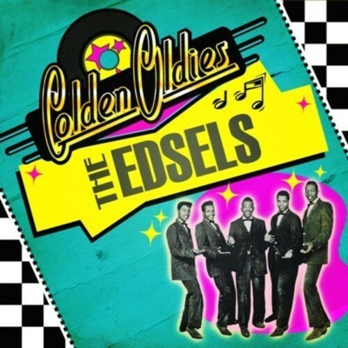 The Edsels – Golden Oldies: Edsels [New CD] Alliance MOD