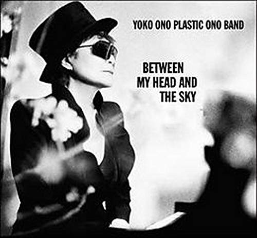 Yoko Ono Plastic Ono Band Between My Head & The Sky (CD)