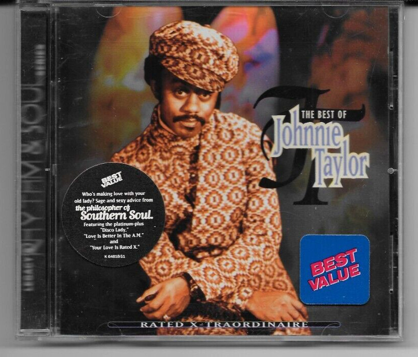 Johnnie Taylor – Rated X-Traordinaire The Best Of Johnnie Taylor CD, 1996 – Funk