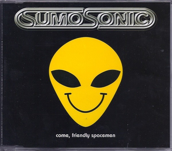 Sumosonic – Come, Friendly Spacemen (CD, Single) (Very Good (VG)) – 4075310896